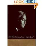 The Gentleman From New York  Daniel Patrick Moynihan A Biography by 