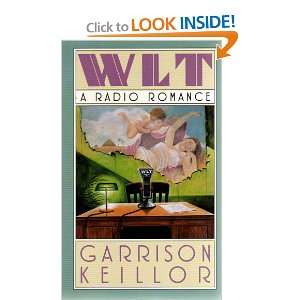  WLT A Radio Romance Garrison Keillor Books