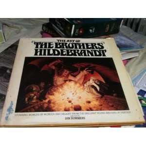    The Art Of The Brothers Hildebrandt Ian ( Text By ) Summers Books