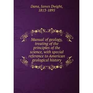   reference to American geological history James Dwight Dana Books