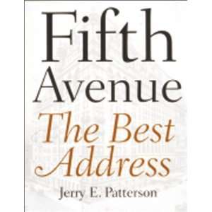   Fifth Avenue The Best Address [Hardcover] Jerry Patterson Books