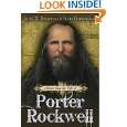 Stories from the Life of Porter Rockwell by John W. Rockwell and Jerry 