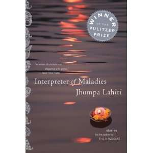 Interpreter of Maladies By Jhumpa Lahiri  Mariner Books   