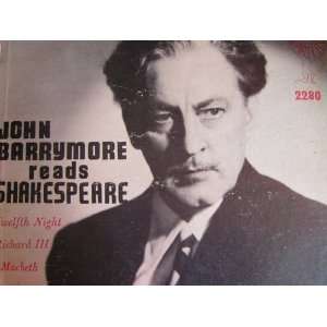 John Barrymore Reads Shakespeare (Twelfth Night, Richard 