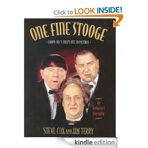 One Fine Stooge Larry Fines Frizzy Life In Pictures Stephen Cox 