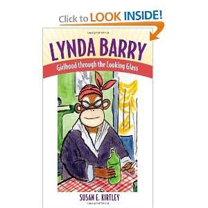  Lynda Barry Girlhood through the Looking Glass (Great 