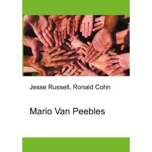  Mario Van Peebles Ronald Cohn Jesse Russell Books