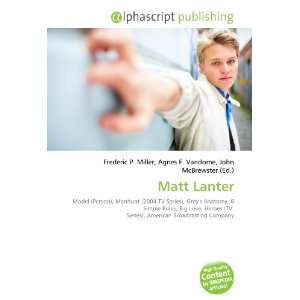  Matt Lanter (9786134088046) Books