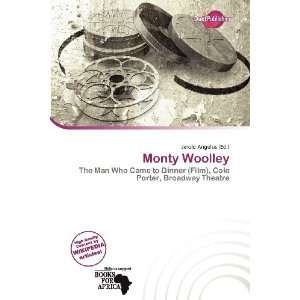  Monty Woolley (9786200629210) Jerold Angelus Books