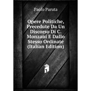   Monzani E Dallo Stesso Ordinate (Italian Edition) Paolo Paruta Books