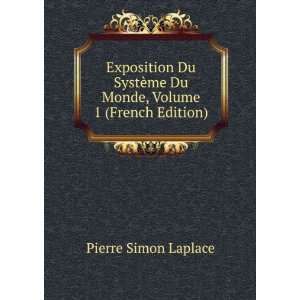   ¨me Du Monde, Volume 1 (French Edition) Pierre Simon Laplace Books