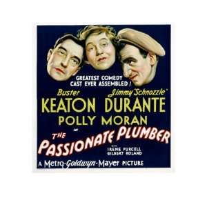  Passionate Plumber, Buster Keaton, Polly Moran, Jimmy 