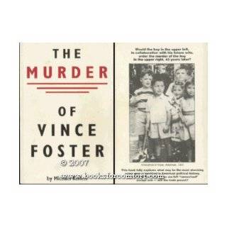  The Murder of Vince Foster Explore similar items