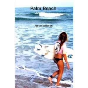  Palm Beach (9780881000375) Jessie Simpson Books
