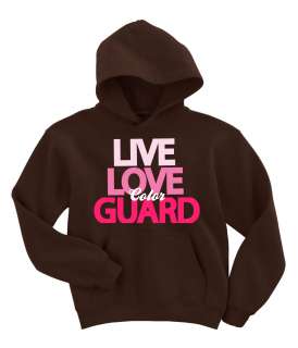 Live   Love   Color Guard With this hoodie sweatshirt. Switch up the 