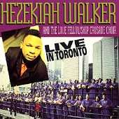 Live in Toronto by Hezekiah Walker CD, May 1997, Verity 012414306524 