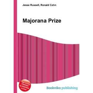  Majorana Prize Ronald Cohn Jesse Russell Books