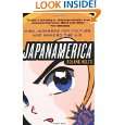 Japanamerica How Japanese Pop Culture Has Invaded the U.S. by Roland 