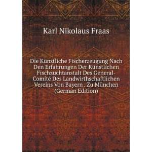   Bayern . Zu MÃ¼nchen (German Edition) Karl Nikolaus Fraas Books