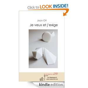 Je veux et jexige (French Edition) Joan Ott  Kindle 
