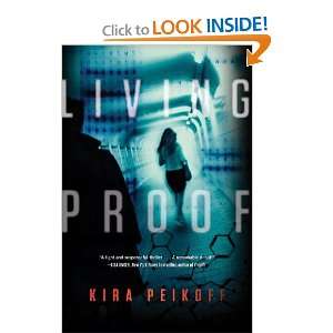  Living Proof [Hardcover] Kira Peikoff Books