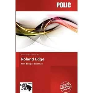  Roland Edge (9786138710066) Theia Lucina Gerhild Books