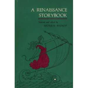 Renaissance Storybook Alison Mason Kingsbury  Books
