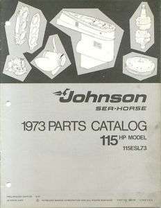 1973 Johnson 115 HP Outboard Parts Catalog Manual  