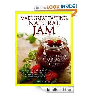 Make Great Tasting Natural Jam Rachel Redmond  Kindle 