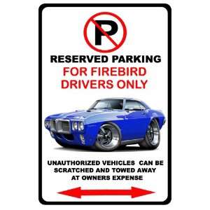  1969 Pontiac Firebird Muscle Car toon No Parking Sign 