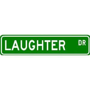  LAUGHTER Street Sign ~ Personalized Family Lastname Sign 